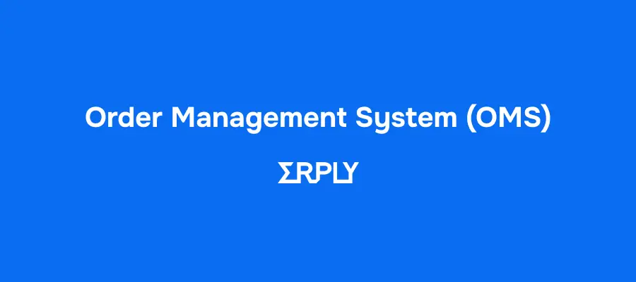 Order management and warehouse solution by Erply blog post cover image