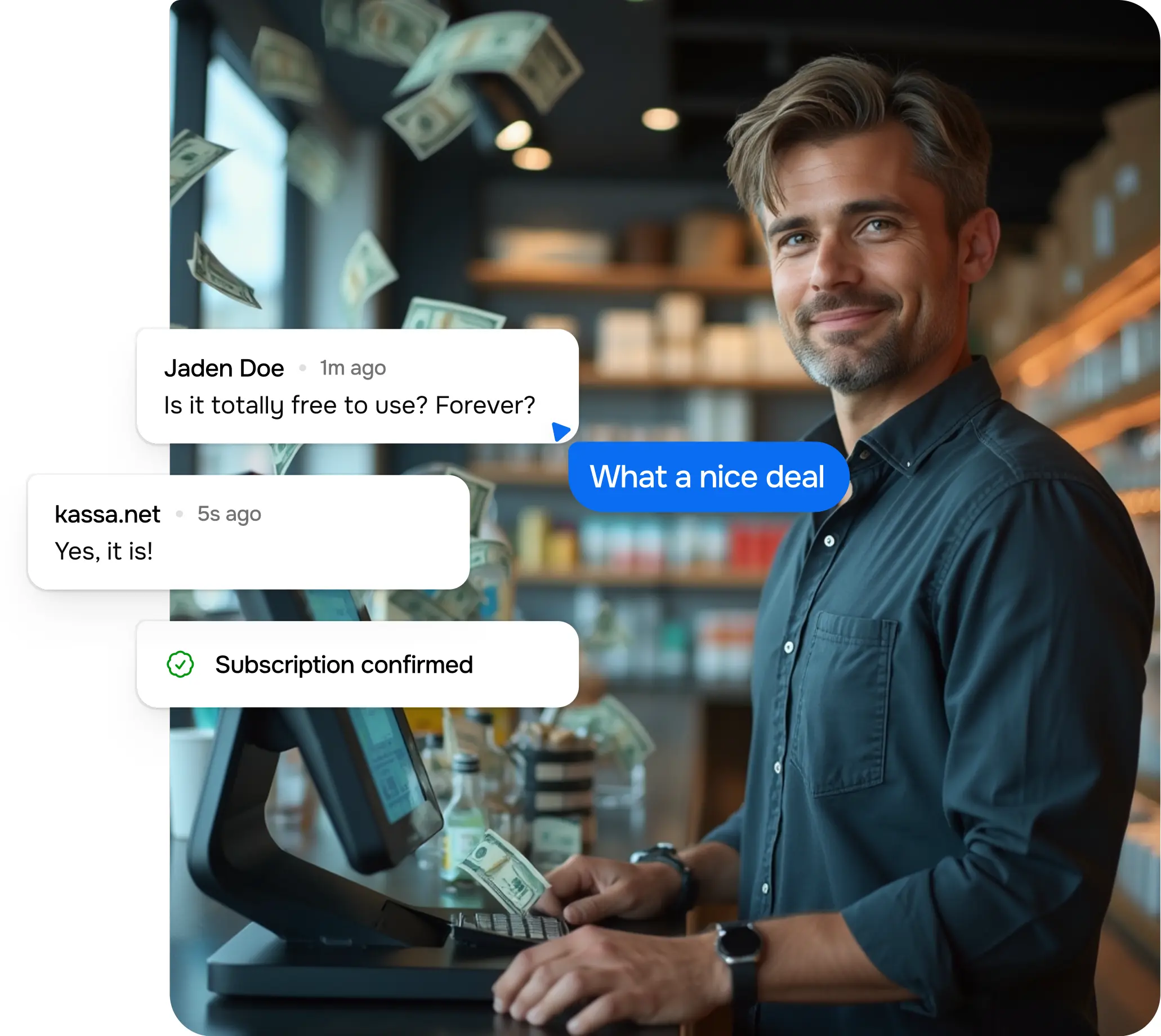 Smiling business owner behind the counter with a cash register, surrounded by floating dollar bills, displaying confirmation messages and a positive customer review.